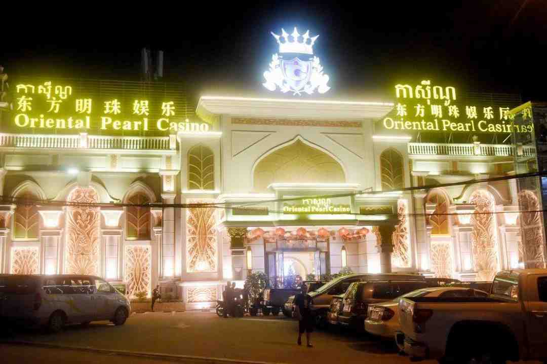Oriental Pearl Casino - Sòng bạc uy tín số 1 xứ Chùa Tháp